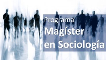 MAGÍSTER EN SOCIOLOGÍA