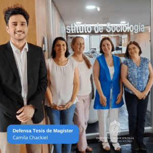 Camila Chackiel, Magíster en Sociología UC